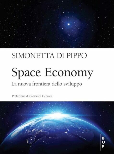 Lo sviluppo economico dello spazio: un settore in evoluzione caleidoscopica